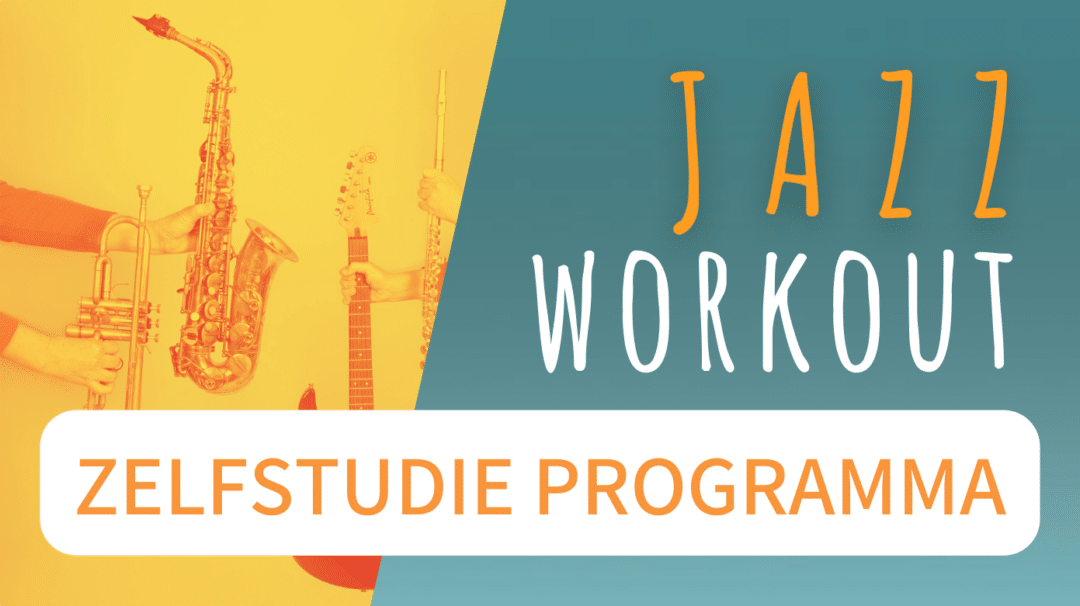 Jazz Workout (zelfstudie)