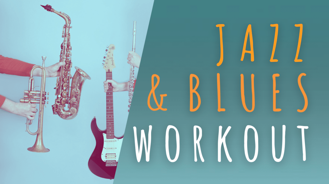 Jazz & Blues Workout (zelfstudie)